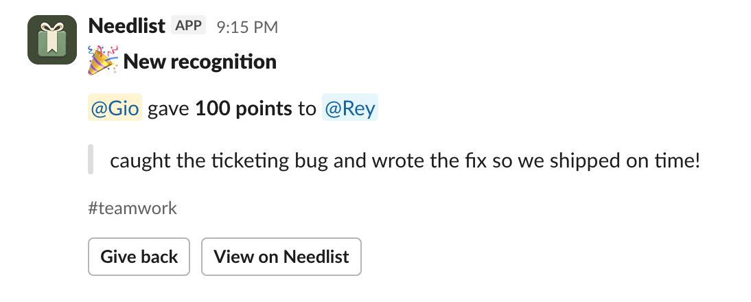 A Needlist recognition card posted in a Slack channel: Kennedy gave Leon 100 points for saving the launch, tagged #teamwork, with Give back and View on Needlist buttons.